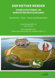 Der Riether Werder - Vogelschutzinsel im Nordosten Deutschlands